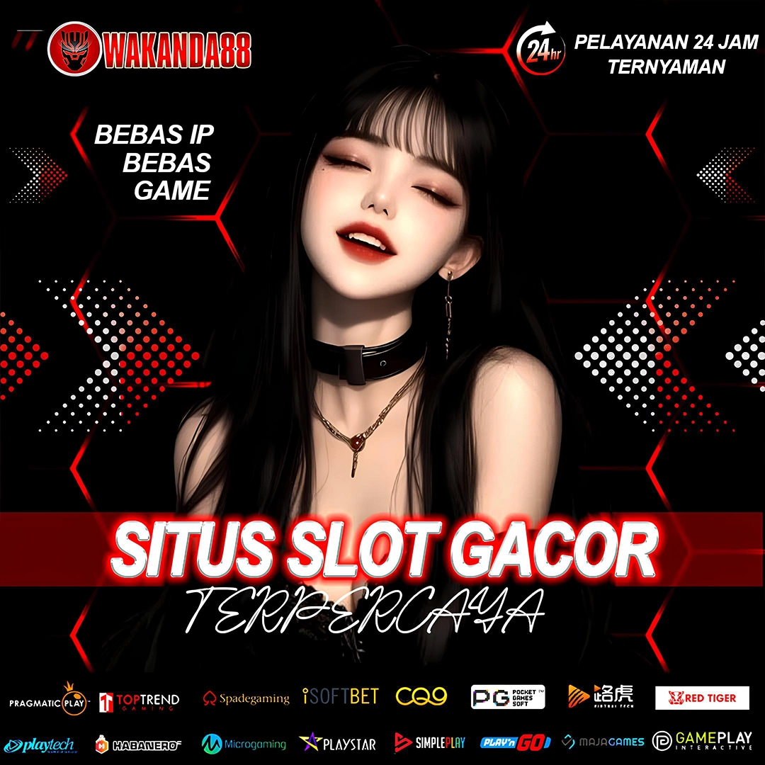 WAKANDA88 - Lagi Hot Link Games Gacor Terbaik Deposit Receh Auto Maxwin Cuan by Hey siriusly